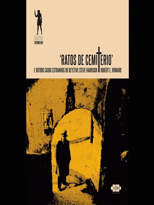 cover image of Ratos de Cemitério e outros casos estranhos do detetive Steve Harrison